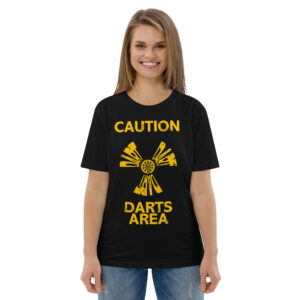 Dart T-Shirt – Caution Darts Area Design für energiegeladene Spielerinnen