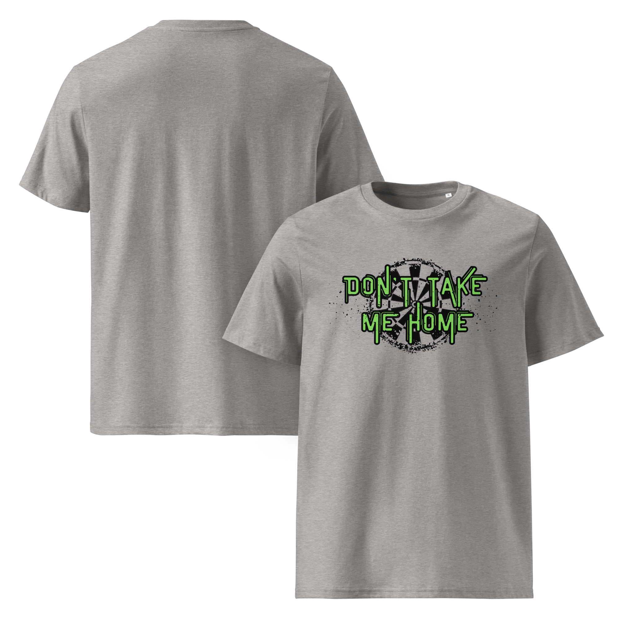 Dart T-Shirt – Don’t Take Me Home Fan Design für unvergessliche Dartnächte – Bild 4